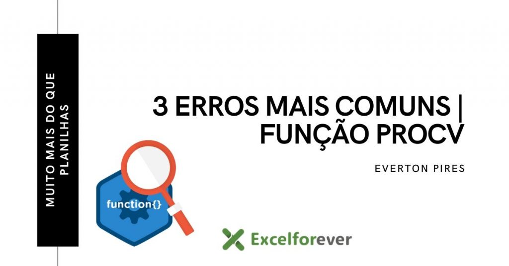 3 erros Função Procv