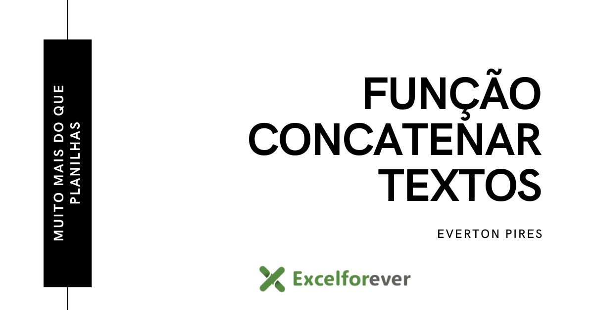 Concatenar textos no Excel