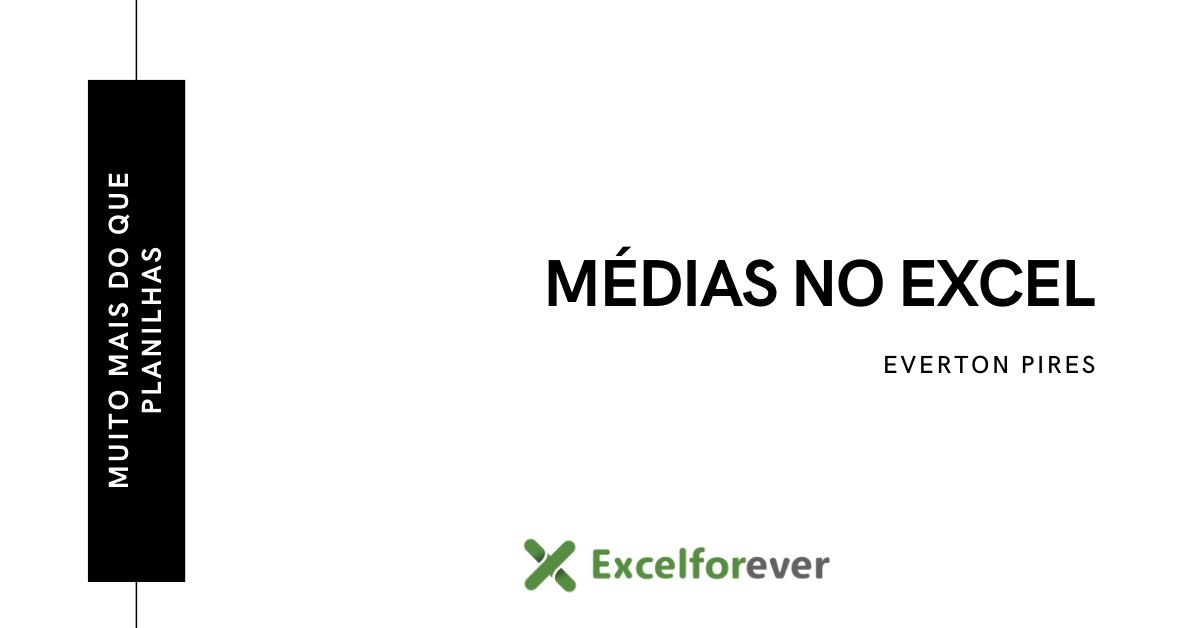 Conheça a nova Série médias no Excel