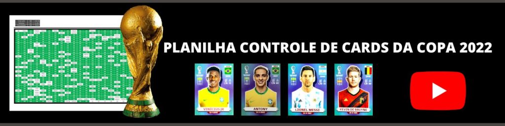 Planilha controle de cards da copa 2022