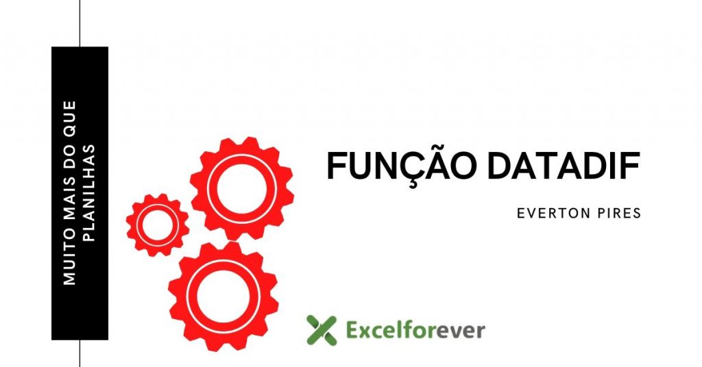 Função Datadif no Excel