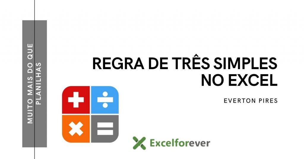 Regra de três simples no excel