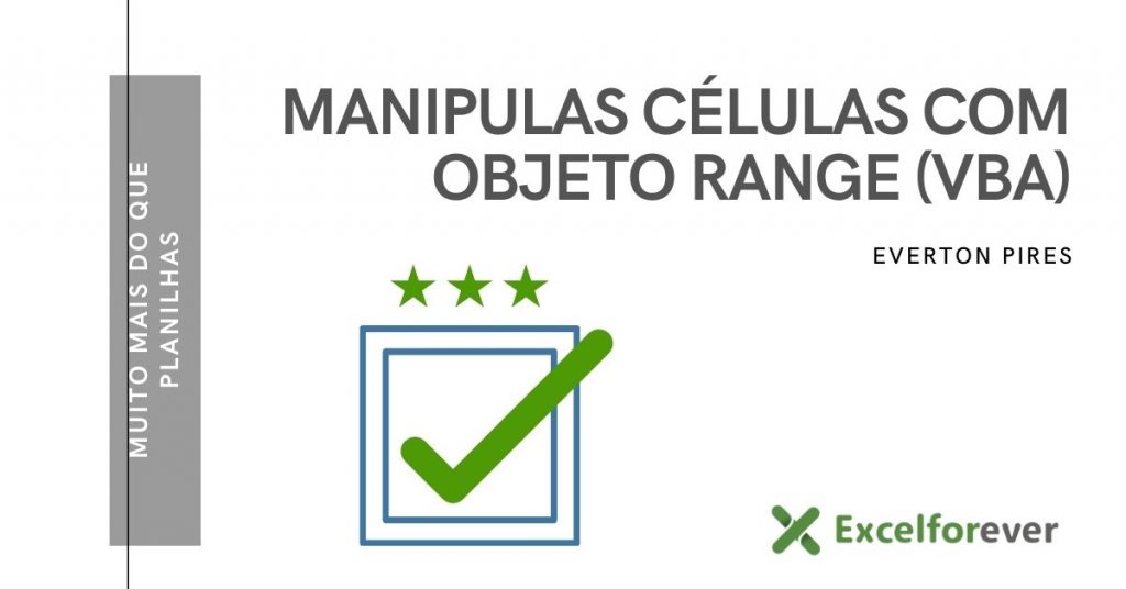 manipular objetos com objeto range no VBA