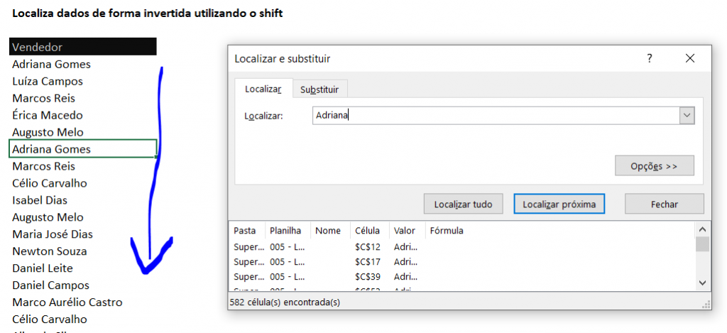 Localizar invertido com o Shift