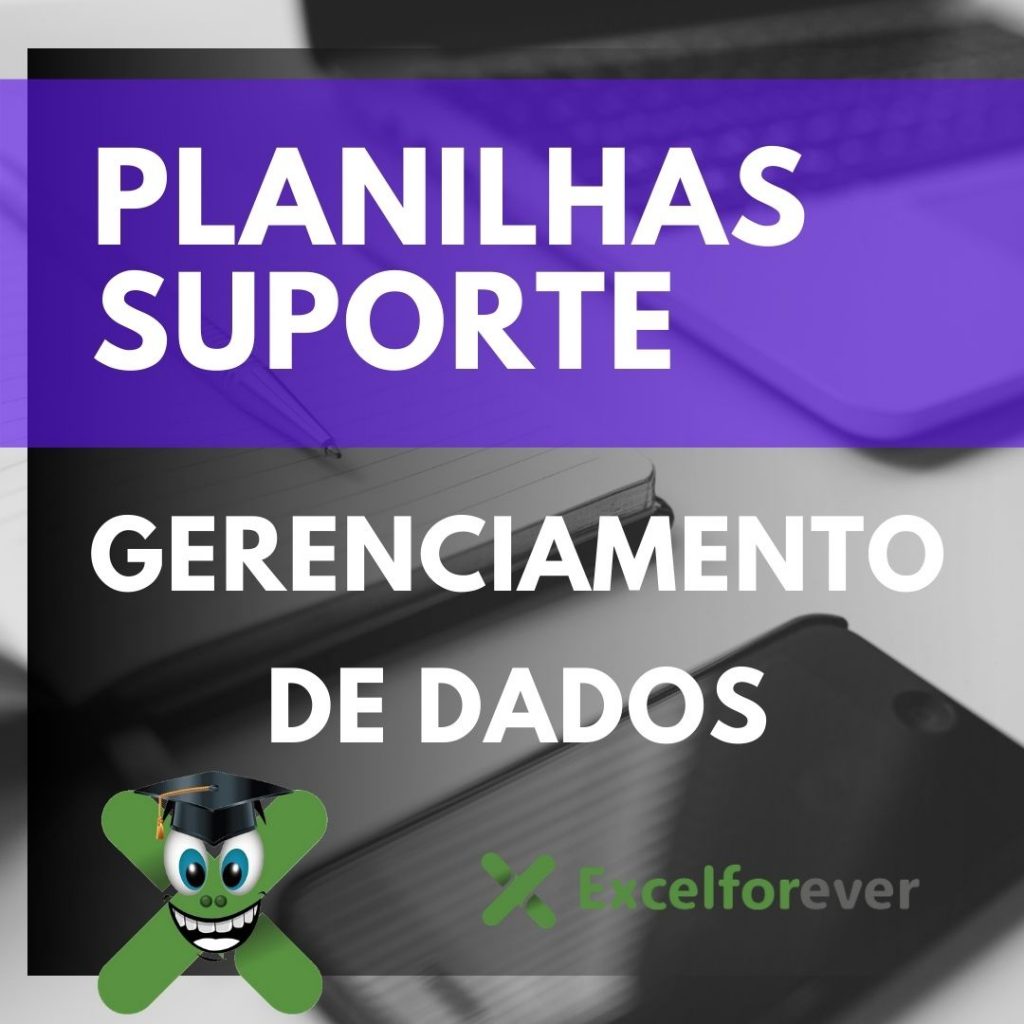 Planilhas suporte Gerenciamento de dados