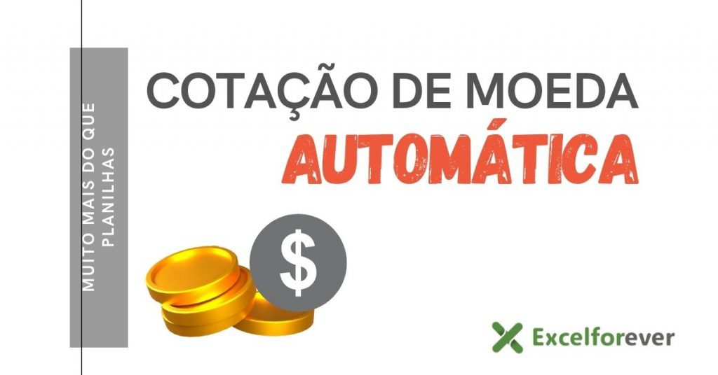 Cotação automática de moeda no Excel