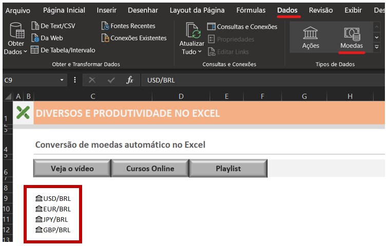 Selecionar e aplicar tipo de dados - COTAÇÃO AUTOMÁTICA DE MOEDA NO EXCEL