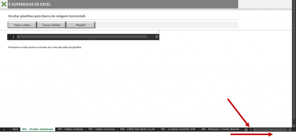 Local da barra de rolagem horizontal - OCULTAR PLANILHAS PELA BARRA DE ROLAGEM