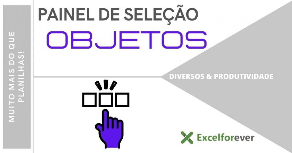 Painel de seleção de objetos no Excel