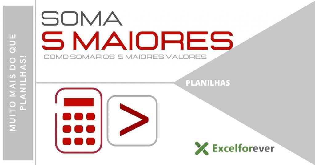 Soma os 5 maiores valores no Excel