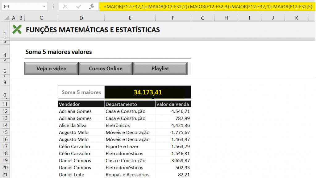 Função maior - SOMAR 5 MAIORES VALORES COM A FUNÇÃO MAIOR