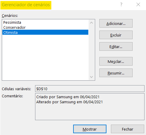 Criando os cenários - COMO UTILIZAR O GERENCIADOR DE CENÁRIOS NO EXCEL