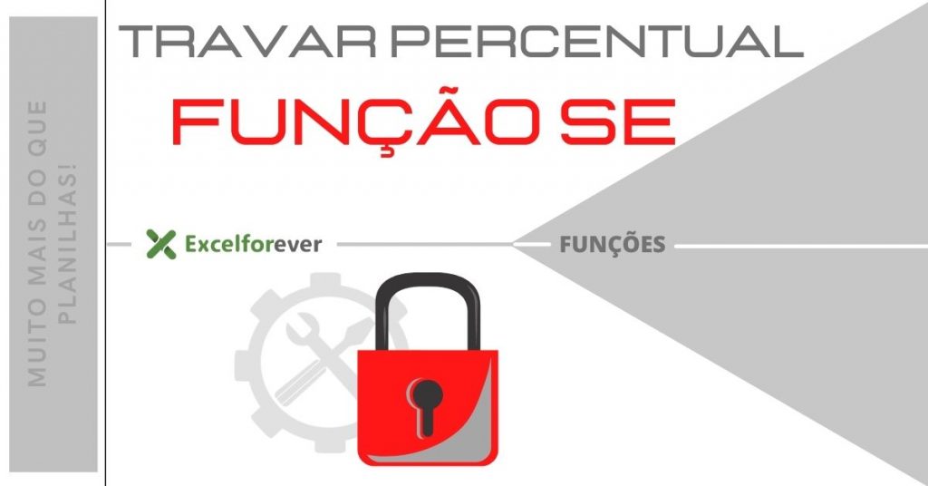 Travar percentual com função Se