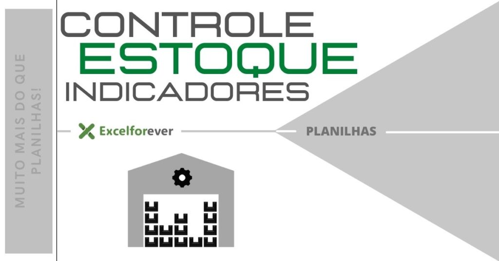 Planilha Controle de estoque com indicadores