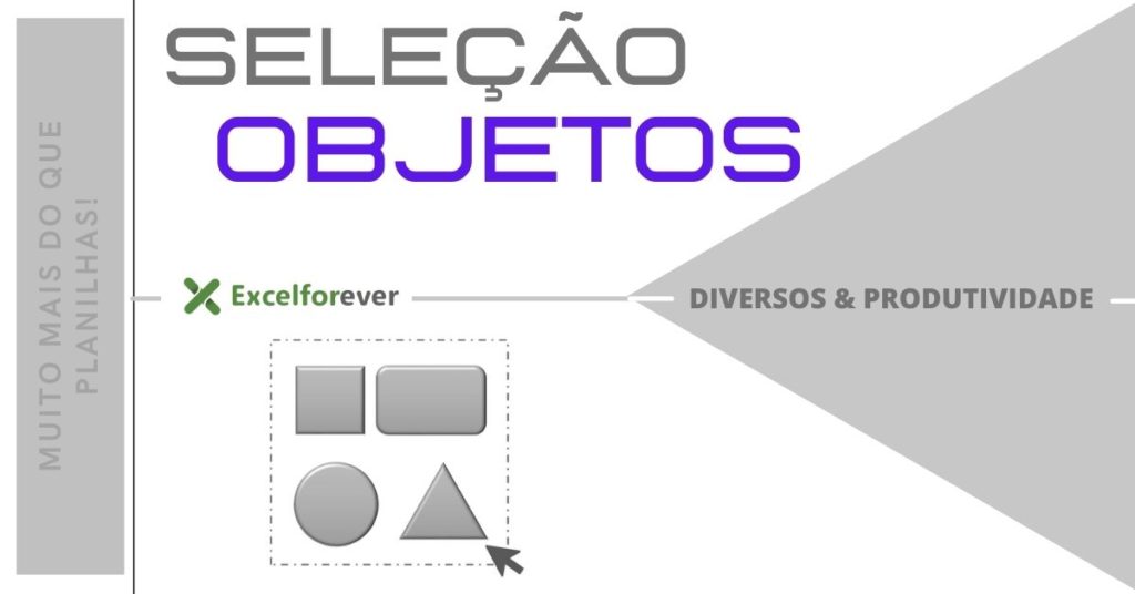 Seleção de objetos no Excel