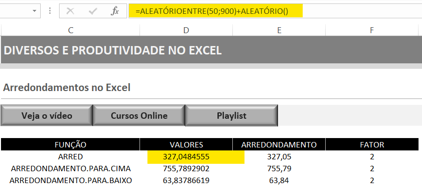 Dados aleatórios - COMO FAZER ARREDONDAMENTOS NO EXCEL