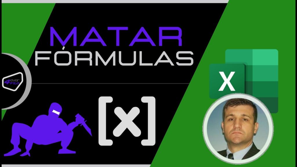 Matar fórmulas no Excel