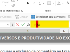 Selecionar dados - EFEITOS SUBSCRITO E SOBRESCRITO NO EXCEL