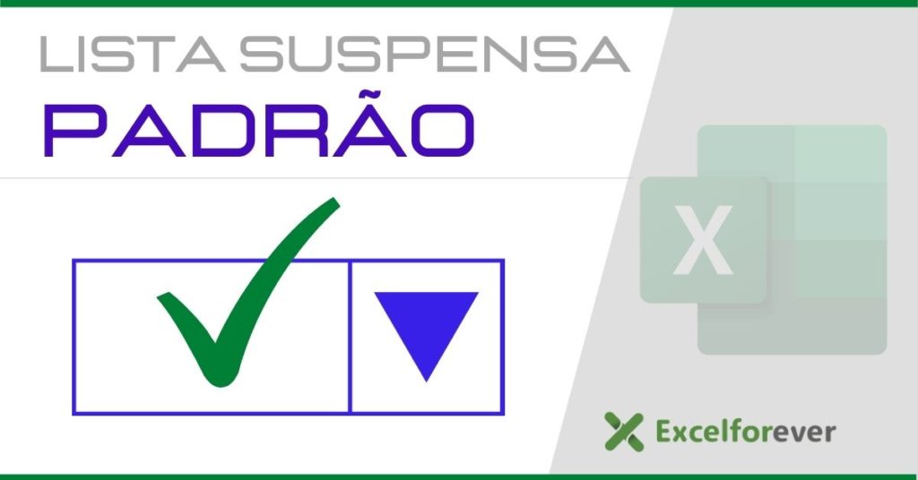 Lista suspensa padrão no Excel