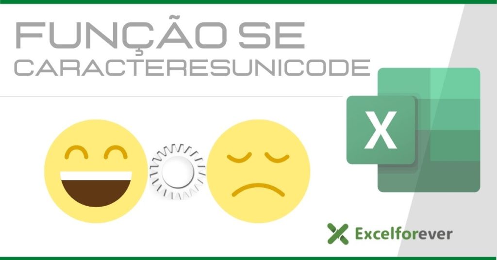 Função Se com caracteres Unicode no Excel