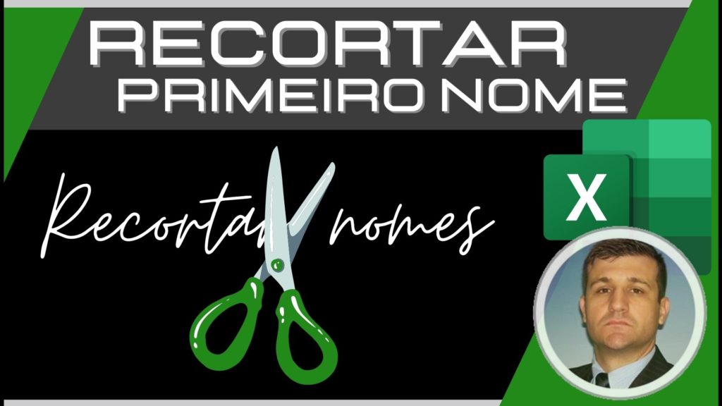 Recortar nomes no Excel