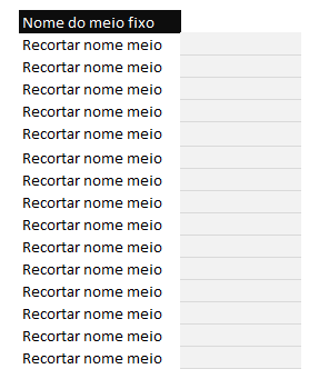 Recortar nome do meio fixo - COMO RECORTAR NOME DO MEIO NO EXCEL